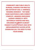 COMMUNITY AND PUBLIC HEALTH NURSING, EVIDENCE FOR PRACTICE 2ND EDITION BY GAIL A. HARKNESS, ROSANNA DEMARCO - TEST BANK EXAM QUESTIONS & 100% CORRECT COMPLETE  ANSWERS (2023/2024) ALREADY GRADED A+ WITH RATIONALES VERIFIED AND WELL EXPLAINED BY EXPERTS AL