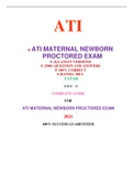 ATI MATERNAL NEWBORN PROCTORED EXAM (26 VERSIONS) / MATERNAL NEWBORN ATI PROCTORED EXAM (26 VERSIONS)|VERIFIED AND 100% CORRECT Q & A, COMPLETE DOCUMENT FOR ATI EXAM|