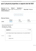 Intro To Biological Sci-BIOL120-20655-2021FA > quiz 3 physical properties or aspects lab fall 2021 (answered)