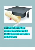 XCEL all chapter final exams/ insurance part 2 2024 Insurance Questions and Answers