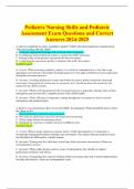 Pediatric Nursing Skills and Pediatric Assessment Exam Questions and Correct Answers 2024-2025