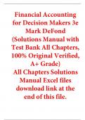 Solutions Manual For Financial Accounting for Decision Makers 3rd Edition By Mark DeFond (All Chapters, 100% Original Verified, A+ Grade) 