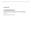 TEST BANK for PATHOPHYSIOLOGY THE BIOLOGIC BASIS FOR DISEASE IN ADULTS AND CHILDREN 8th Edition Kathryn L. McCance, Sue E. Huether