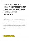 CRI2601 ASSIGNMENT 2 CORRECT ANSWERS SEMESTER 2 DUE DATE 13th SEPTEMBER 2024GUARANTEED DISTINCTION.