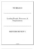 (CU) NURS4010 Leading People, Processes, & Organizations - Midterm Review 1 20242025