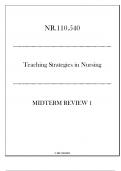 (JHU) NR.110.540 Teaching Strategies in Nursing - Midterm Review 1 20242025