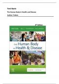 Test Bank For The Human Body in Health & Disease 8th Edition By Kevin T. Patton; Frank Bell; Terry Thompson; Peggie Williamson || Latest Edition 2024-2025