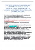 CERTIFIED RESPIRATORY THERAPIST CRT NEWEST ACTUAL EXAM PRACTICE TEST WITH DETAILED CORREC ANSWERS WITH RATIONALES | 2025 STUDYGUIDE