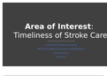 NR 500 Week 6 Assignment; Area of Interest- Timeliness of Stroke Care