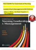 TEST BANK For Essentials of Nursing Leadership & Management 8th Edition 2024, by Sally A. Weiss, Verified Chapters 1 - 16, Complete Newest Version