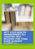 HITT 2239 HEALTH MANAGEMENT ALL CHAPTER TEST REVIEWS FOR FINAL EXAM ALREADY SCORED A+