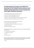  Fundamental Concepts and Skills for Nursing CH 20 Patient Environment and Safety Comprehensive Exam Questions And 100% Verified Answers.