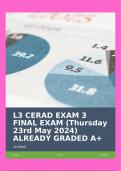 L3 CERAD EXAM 3 FINAL EXAM (Thursday 23rd May 2024) ALREADY GRADED A+