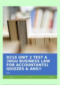 D216 UNIT 2 TEST A (WGU BUSINESS LAW FOR ACCOUNTANTS) QUIZZES & ANS!!