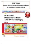 Williams Basic Nutrition and Diet Therapy 16th Edition TEST BANK by Staci Nix, ISBN: 9780323653763, All 23 Chapters Covered, Verified Latest Edition