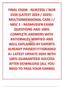 FINAL EXAM - NUR2356 / NUR 2356 (LATEST 2024 / 2025) : MULTIDIMENSIONAL CARE I / MDC 1 - RASMUSSEN EXAM QUESTIONS AND 100% COMPLETE ANSWERS WITH RATIONALES VERIFIED AND WELL EXPLAINED BY EXPERTS ALREADY PASSED!!!!!!GRADED A+ LATEST UPDATE 2024 WITH 100% G