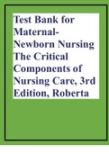 Test Bank for Maternal-Newborn Nursing The Critical Components of Nursing Care, 3rd Edition, Roberta.