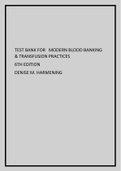 Test Bank for Modern Blood Banking & Transfusion Practices 6th Edition Denise M. Harmening