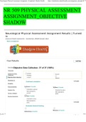 NR 509 Neurological Physical Assessment Assignment_OBJECTIVE SHADOW