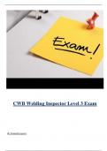 CWB Welding Inspector Level 3 Exam ( Latest 2024 / 2025 ) Actual Questions and Answers 100% Correct