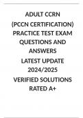 ADULT CCRN (PCCN CERTIFICATION) PRACTICE TEST EXAM QUESTIONS AND ANSWERS (LATEST 2024/2025)