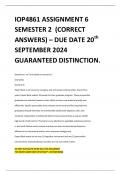 IOP4861 ASSIGNMENT 6 SEMESTER 2 (CORRECT ANSWERS) – DUE DATE 20th SEPTEMBER 2024 GUARANTEED DISTINCTION.