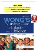 TEST BANK For Wong's Nursing Care of Infants and Children, 12th Edition (Hockenberry, 2024), Verified Chapters 1 - 34, Complete Newest Version