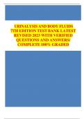 URINALYSIS AND BODY FLUIDS 7TH EDITION TEST BANK LATEST REVISED 2023 WITH VERIFIED QUESTIONS AND ANSWERS/ COMPLETE 100% GRADED