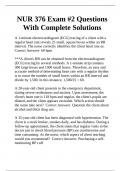 NUR 376 Exam #2 Questions With Complete Solutions