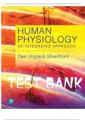 Test Bank - Human Physiology: An Integrated Approach 8th Edition by Dee Unglaub Silverthorn ; All Chapters Covered