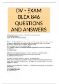 DV - EXAM BLEA 846 QUESTIONS AND ANSWERS