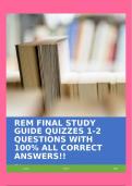 REM FINAL STUDY GUIDE QUIZZES 1-2 QUESTIONS WITH 100% ALL CORRECT ANSWERS!!