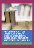 PR CERTIFICATION (WEBINAR STUDY GUIDE) QUESTIONS WITH 100% CORRECT ANSWERS, SCORED A+