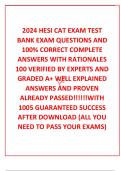  2024 HESI CAT EXAM TEST BANK EXAM QUESTIONS AND 100% CORRECT COMPLETE ANSWERS WITH RATIONALES 100 VERIFIED BY EXPERTS AND GRADED A+ WELL EXPLAINED ANSWERS AND PROVEN ALREADY PASSED!!!!!!WITH 1005 GUARANTEED SUCCESS AFTER DOWNLOAD (ALL YOU NEED TO PASS YO