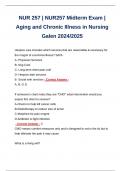 NUR 257 | NUR257 Midterm Exam | Aging and Chronic Illness in Nursing Galen 2024/2025 