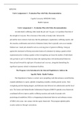 MPH5990 U6A1.docx    MPH5990  Unit 6 Assignement 1 - Evaluation Plan with Policy Recommendation  Capella University MPH5990: Public Health Capstone   Unit 6 Assignement 1 - Evaluation Plan with Policy Recommendation  An individual's wellbeing while ins