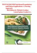 Test Bank For Nutritional Foundations and Clinical Applications A Nursing Approach 8th Edition By Michele Grodner; Sylvia Escott-Stump; Suzanne Dorner ( ) / 9780323810241 / Chapter 1-20 / Complete Questions and Answers A+