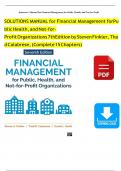 Solution Manual for Financial Management for Public Health, and Not-for-Profit Organizations 7th Edition by Finkler, Calabrese & Smith Verified Chapters 1 - 15, Complete