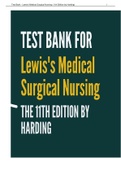 TESTBANK FOR LEWIS MEDICAL SURGICAL NURSING 11TH EDITION BY HARDING ( ALL CHAPTERS 1-68) 2020