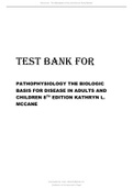  Test Bank Pathophysiology the Biologic Basis for Disease in Adults and Children 8th Edition.