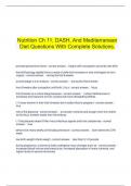   Nutrition Ch 11, DASH, And Mediterranean Diet Questions With Complete Solutions.