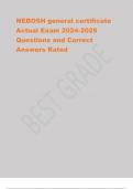 NEBOSH general certificate Actual Exam 2024-2025  Questions and Correct  Answers Rated