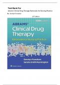 Test Bank - Abrams’ Clinical Drug Therapy: Rationales for Nursing Practice, 13th Edition (Frandsen, 2024)Newest  Edition