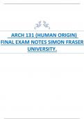 ARCH 131 (HUMAN ORIGIN)  FINAL EXAM NOTES SIMON FRASER  UNIVERSITY.