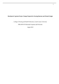 Benchmark-Capstone Project Change Proposal for Nursing Burnout and Mental Fatigue College of Nursing and Health Professions, Grand Canyon University NRS-493VN Professional Capstone and Practicum August 2021