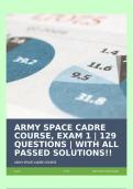 ARMY SPACE CADRE COURSE, EXAM 1 | 129 QUESTIONS | WITH ALL PASSED SOLUTIONS!!