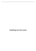 Samenvatting Inleiding tot het recht (FSW)