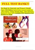 Test Bank for Maternity and Women’s Health Care, 13th Edition Author:Deitra Leonard Lowdermilk , Kitty Cashion , Kathryn Rhodes Alden , Ellen Olshansky, Shannon E. Perry 100% Complete With Questions And Answers A+ Grade                      Test Bank for 