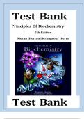 TEST BANK for Principles Of Biochemistry, 5th Edition By Moran, Horton, Scrimgeour, Perry All chapters