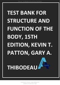  TEST BANK FOR STRUCTURE AND FUNCTION OF THE BODY, 15TH EDITION, KEVIN T. PATTON, GARY A. THIBODEAU 